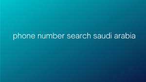 phone number search saudi arabia