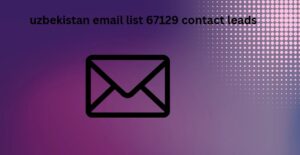 uzbekistan email list 67129 contact leads